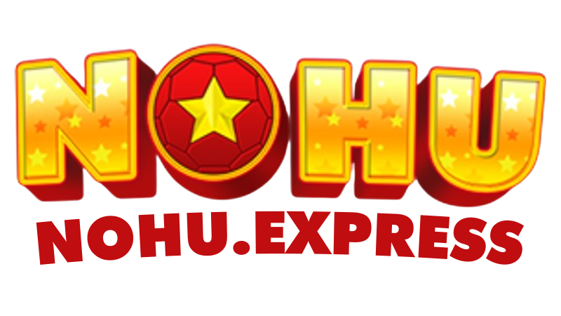 Nohu – Tham Gia Nổ Hũ Online Nhận Lộc 100K Thử Tài Quay Hũ